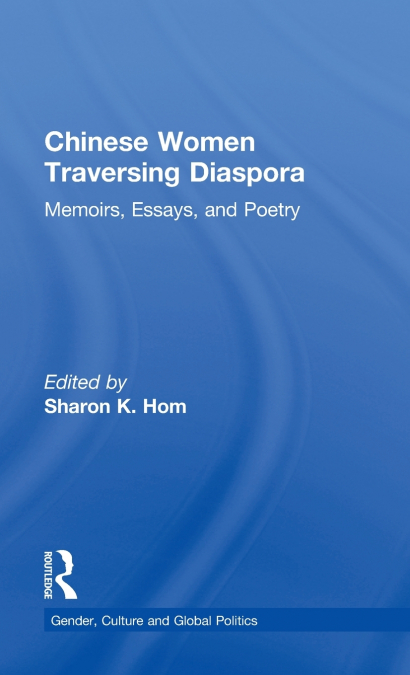 Chinese Women Traversing Diaspora