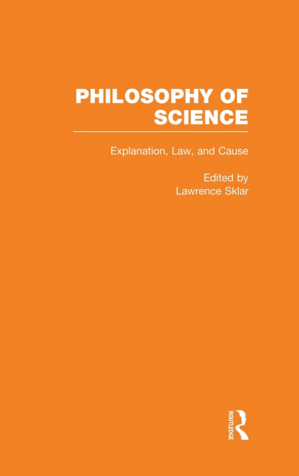 Explanation, Law, and Cause