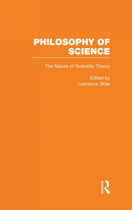 The Nature of Scientific Theory