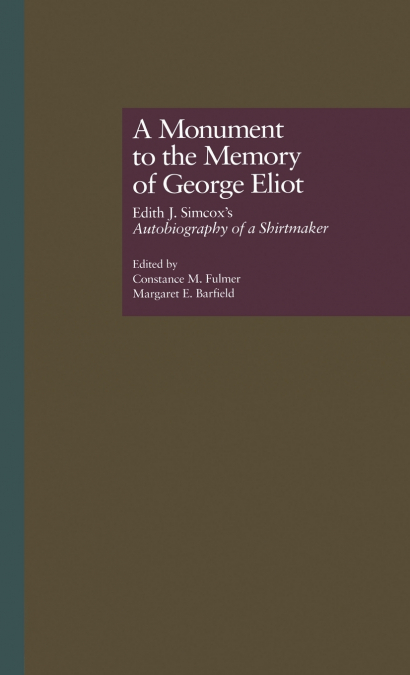 A Monument to the Memory of George Eliot