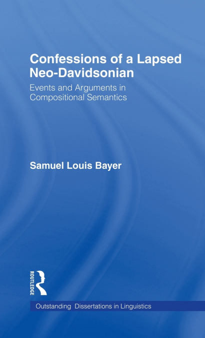 Confessions of a Lapsed Neo-Davidsonian