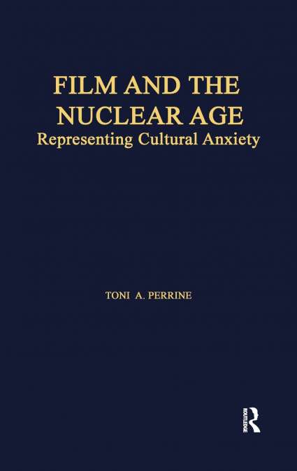 Film and the Nuclear Age