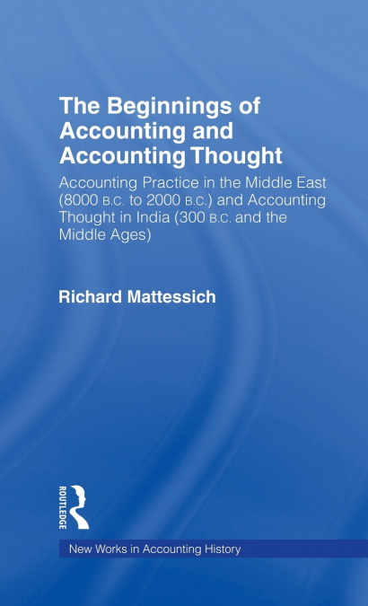 The Beginnings of Accounting and Accounting Thought