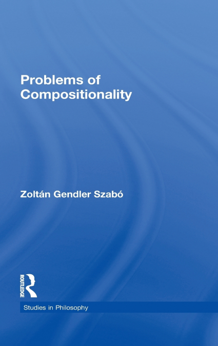 Problems of Compositionality