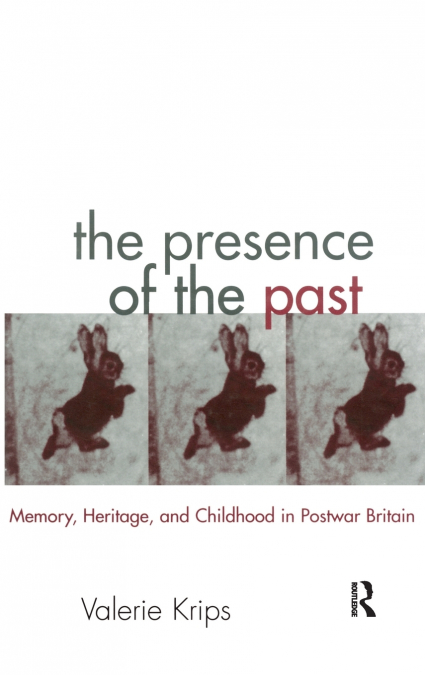 The Presence of the Past