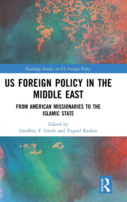 US Foreign Policy in the Middle East