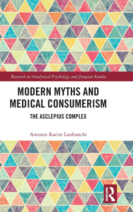Modern Myths and Medical Consumerism