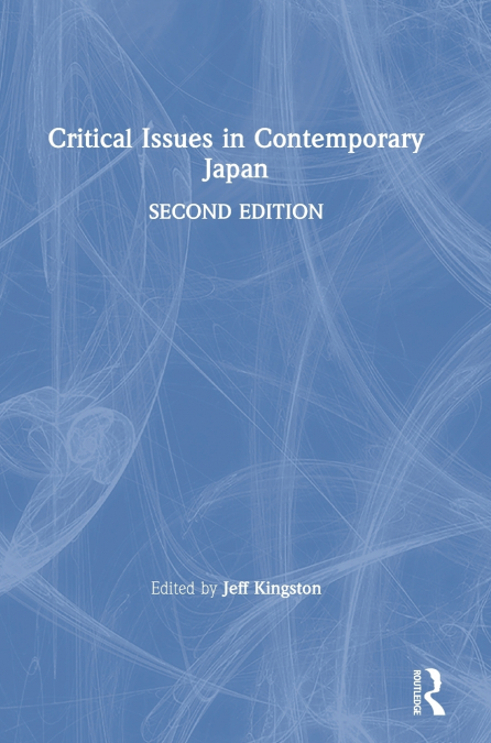Critical Issues in Contemporary Japan
