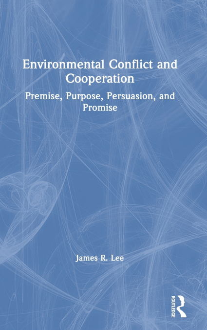Environmental Conflict and Cooperation