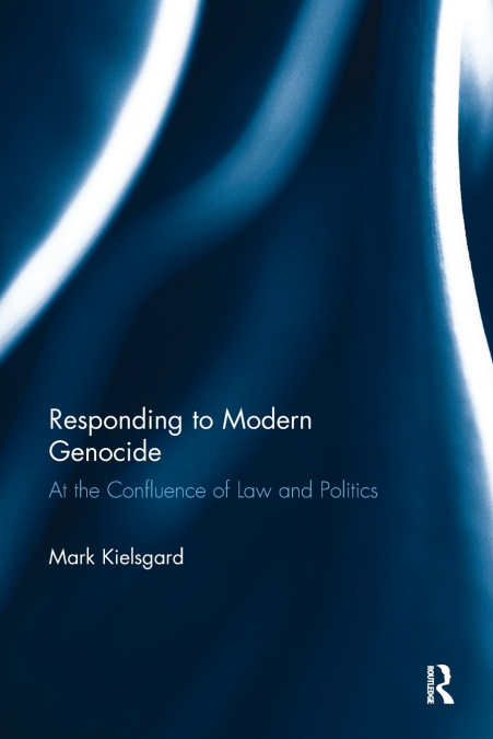 Responding to Modern Genocide