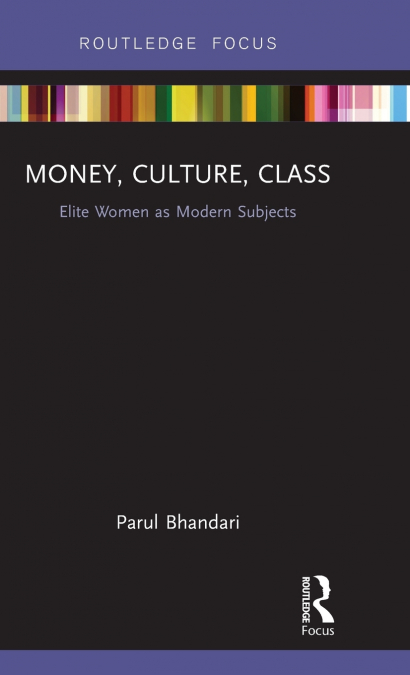 Money, Culture, Class