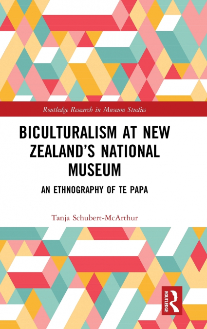 Biculturalism at New Zealand’s National Museum