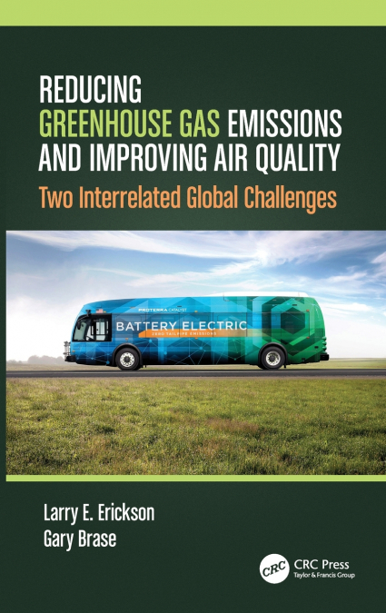 Reducing Greenhouse Gas Emissions and Improving Air Quality
