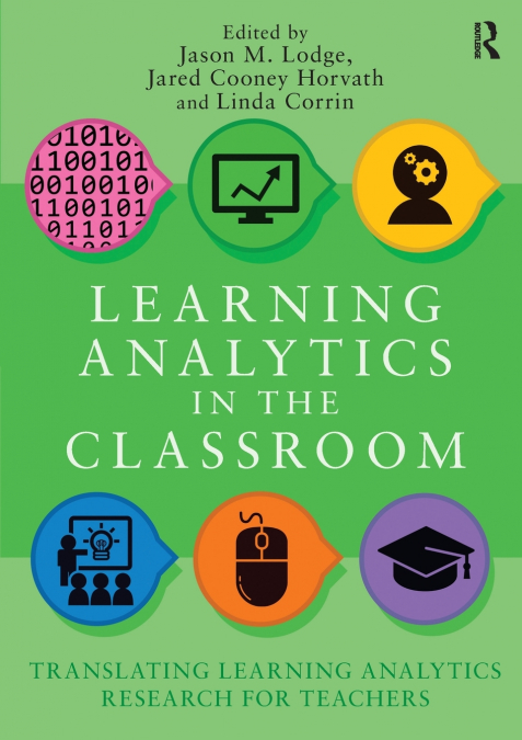 Learning Analytics in the Classroom