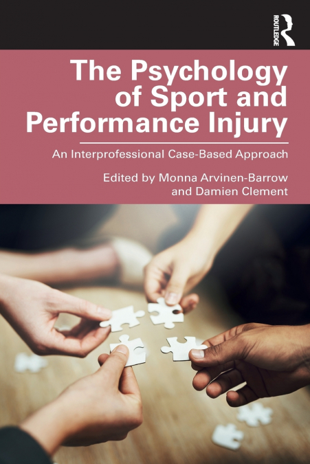 The Psychology of Sport and Performance Injury