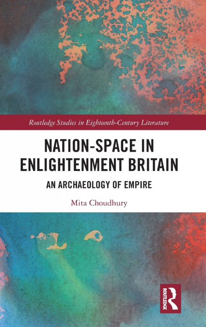 Nation-Space in Enlightenment Britain