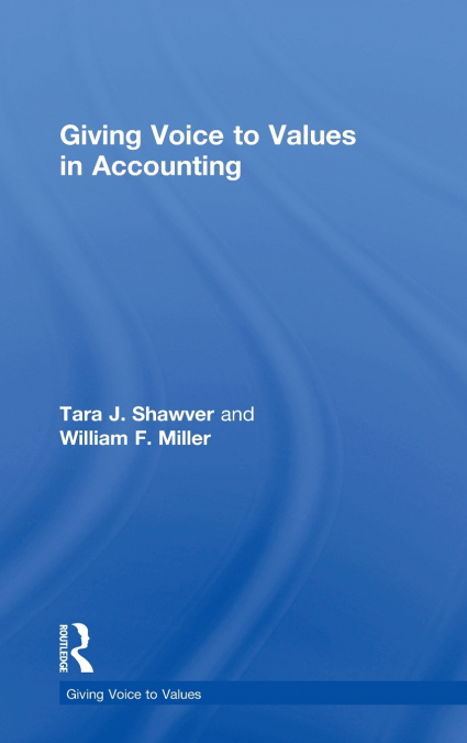Giving Voice to Values in Accounting