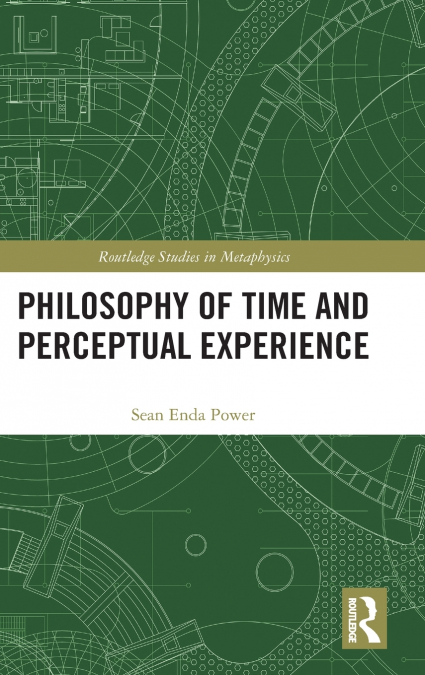 Philosophy of Time and Perceptual Experience