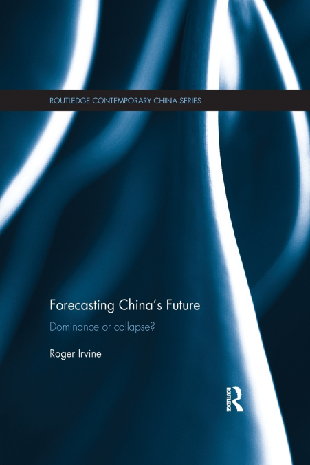 Forecasting China’s Future