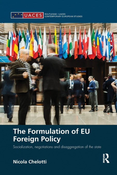 The Formulation of EU Foreign Policy