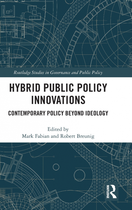 Hybrid Public Policy Innovations