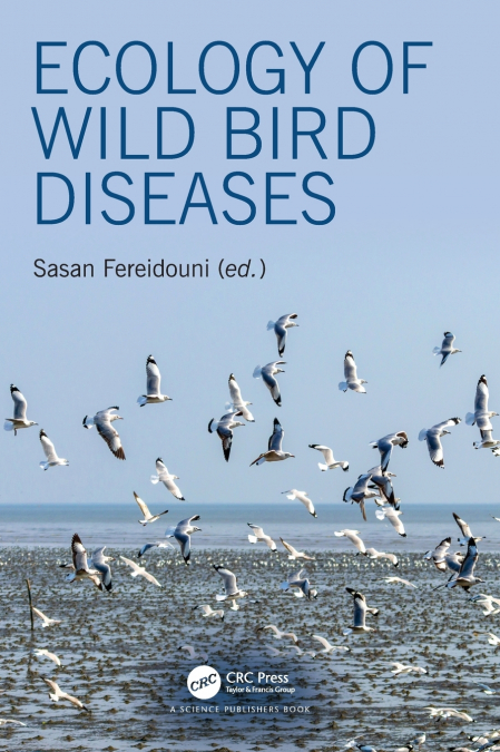 Ecology of Wild Bird Diseases