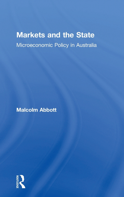 Markets and the State