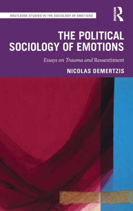 The Political Sociology of Emotions