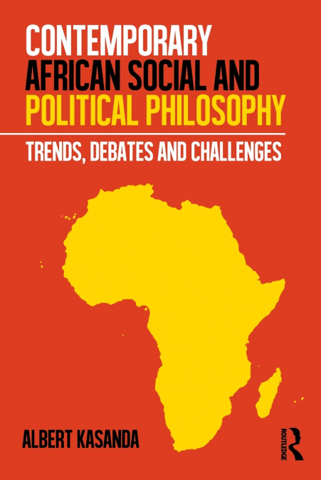 Contemporary African Social and Political Philosophy