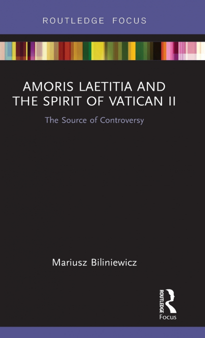 Amoris Laetitia and the spirit of Vatican II