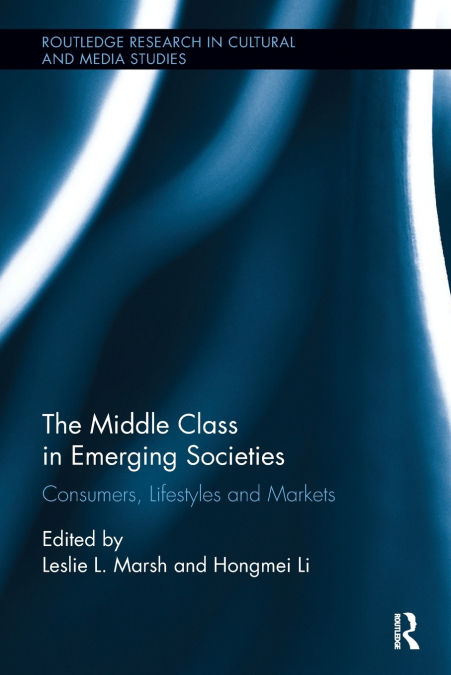 The Middle Class in Emerging Societies