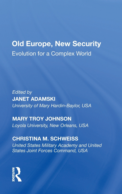 Old Europe, New Security