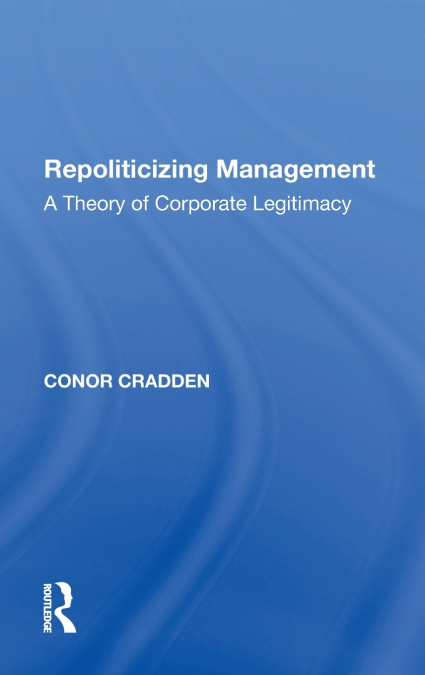 Repoliticizing Management