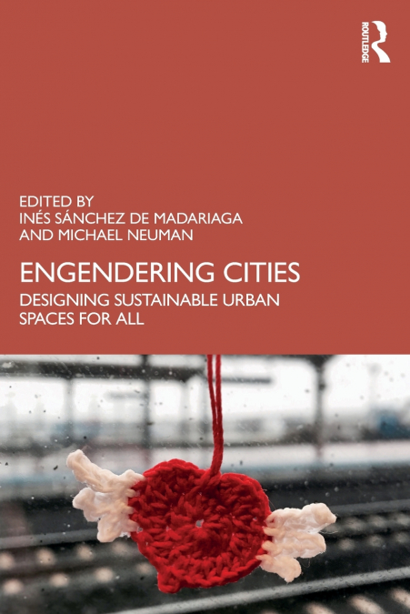 Engendering Cities
