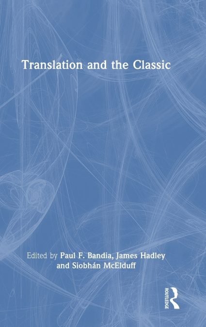 Translation and the Classic