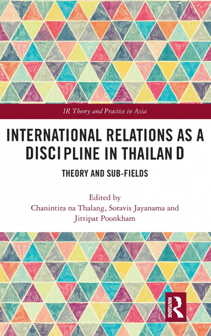 International Relations as a Discipline in Thailand