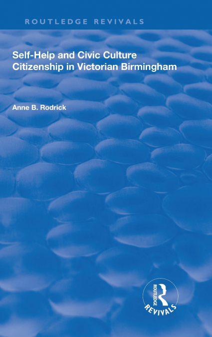 Self-Help and Civic Culture