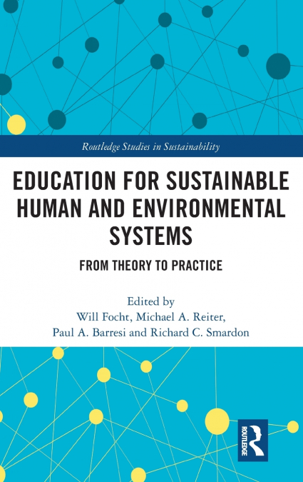 Education for Sustainable Human and Environmental Systems
