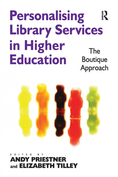 Personalising Library Services in Higher Education