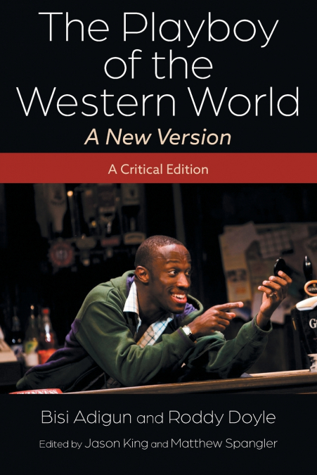 The Playboy of the Western World-A New Version