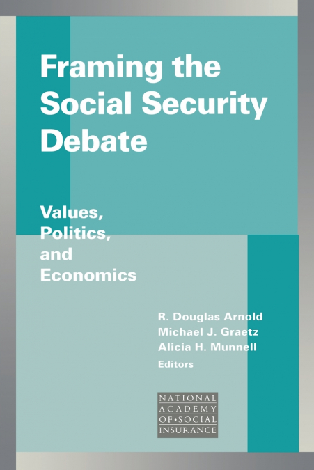 Framing the Social Security Debate