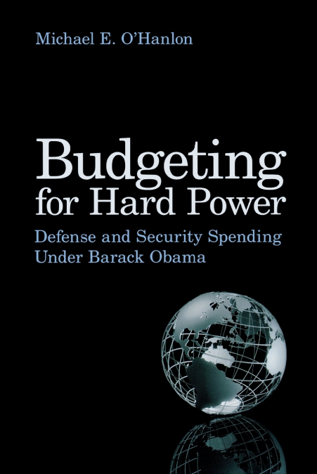 Budgeting for Hard Power