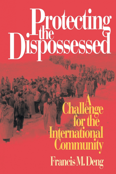 Protecting the Dispossessed