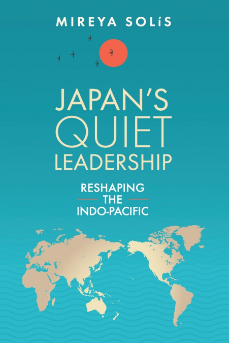 Japan’s Quiet Leadership