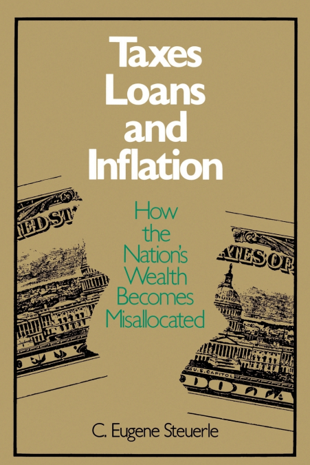 Taxes, Loans and Inflation
