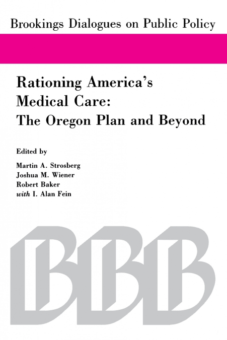 Rationing America’s Medical Care