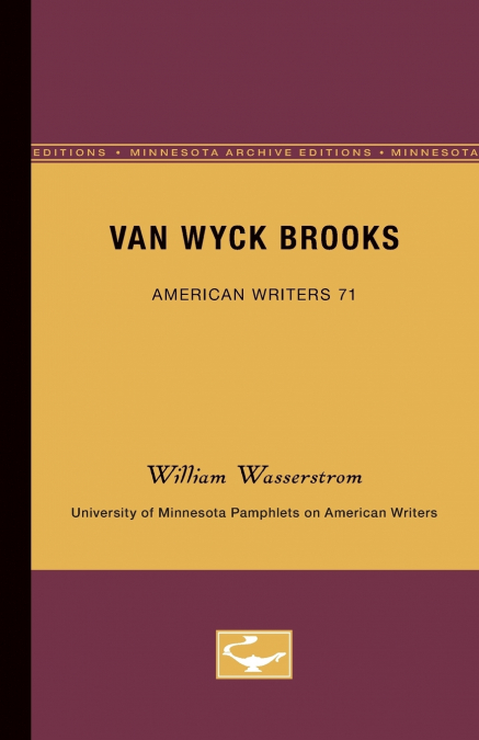 Van Wyck Brooks - American Writers 71