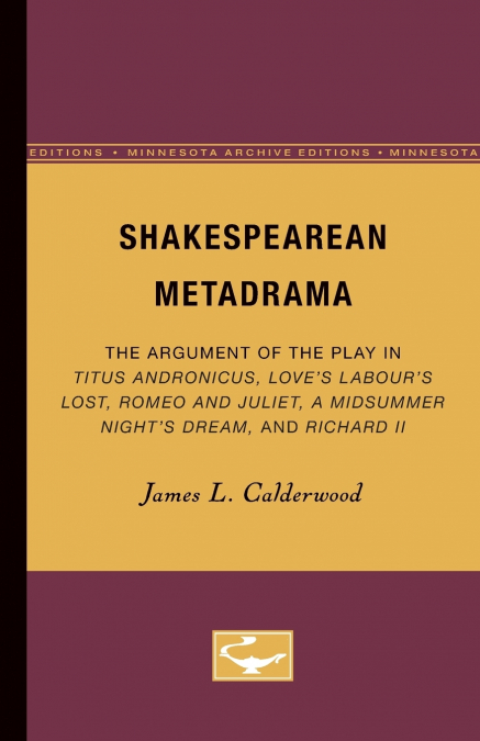 Shakespearean Metadrama
