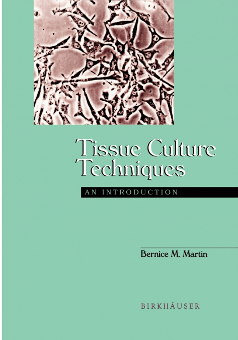 Tissue Culture Techniques