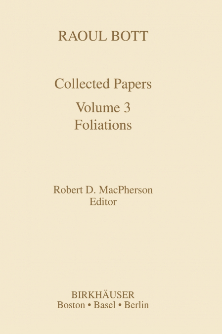 Collected Papers of Raoul Bott